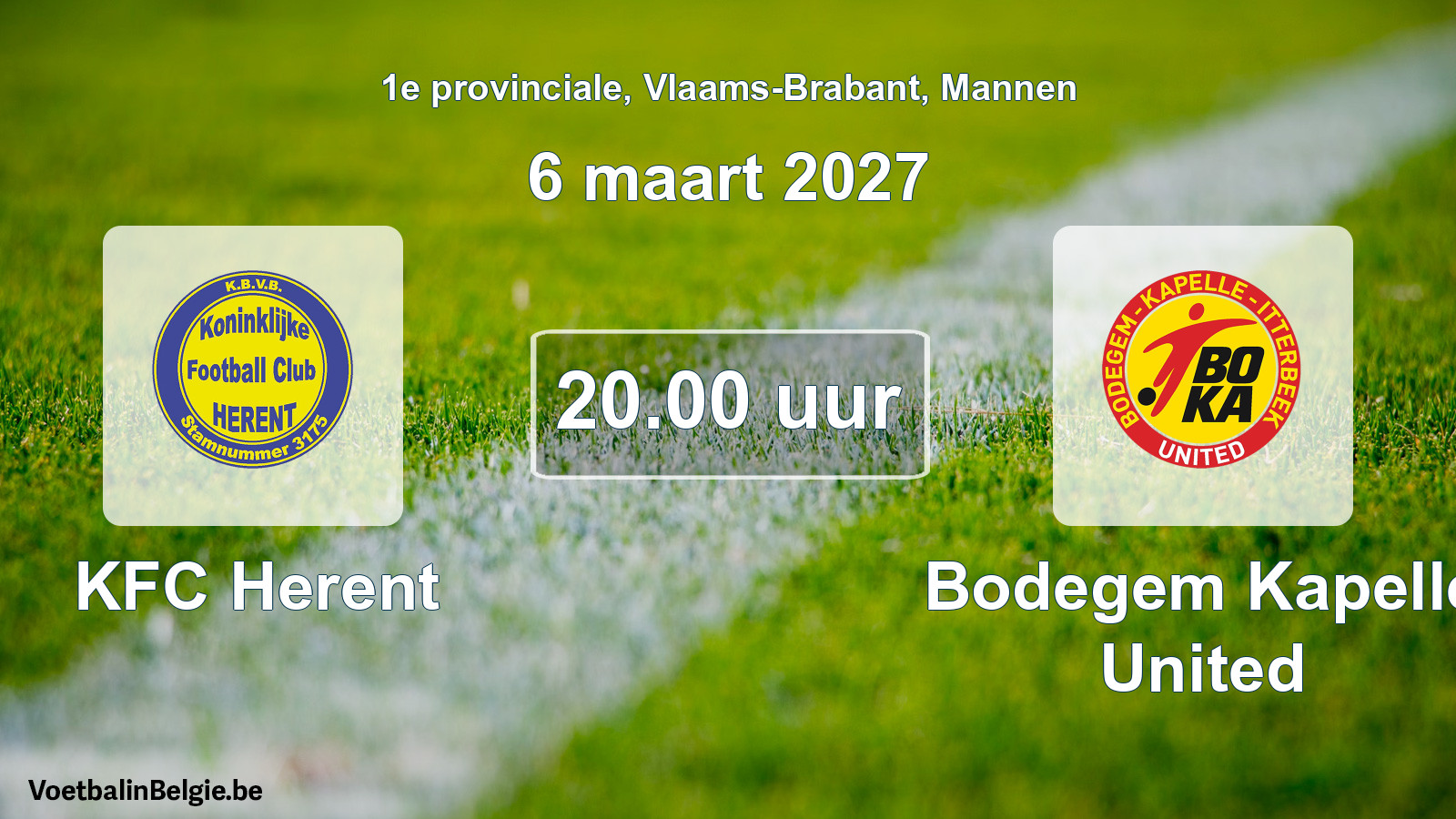 Match prévu football hommes: KFC Herent - Bodegem Kapelle United (6 mars 2027)