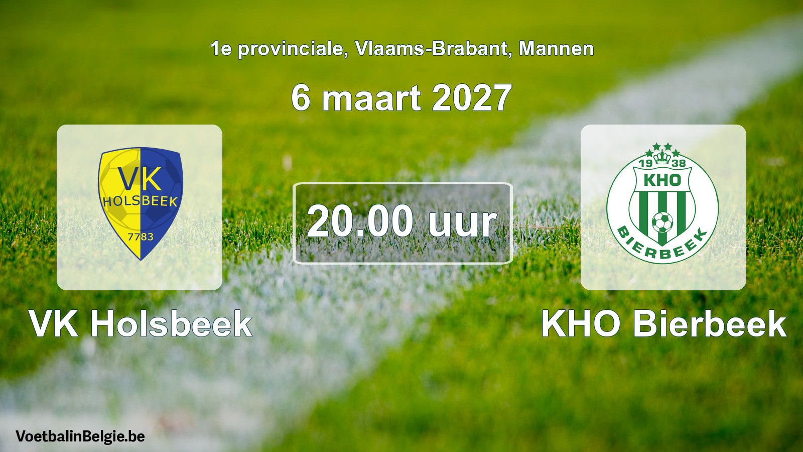 Geplande wedstrijd mannenvoetbal: VK Holsbeek - KHO Bierbeek (6 maart 2027)