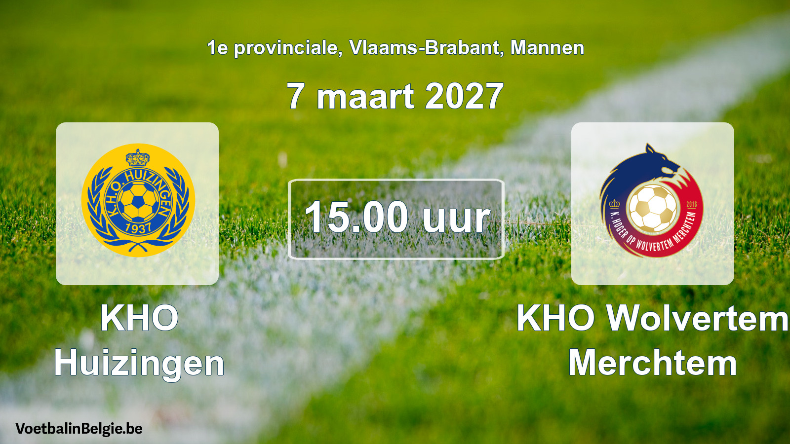 Geplande wedstrijd mannenvoetbal: KHO Huizingen - KHO Wolvertem Merchtem (7 maart 2027)