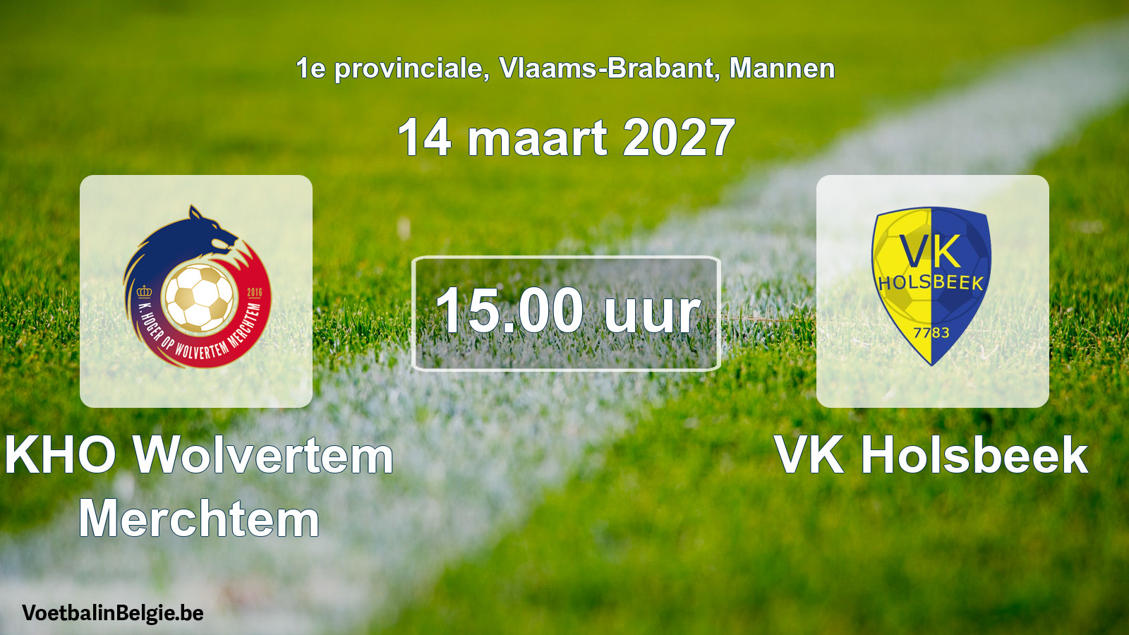 Geplande wedstrijd mannenvoetbal: KHO Wolvertem Merchtem - VK Holsbeek (14 maart 2027)