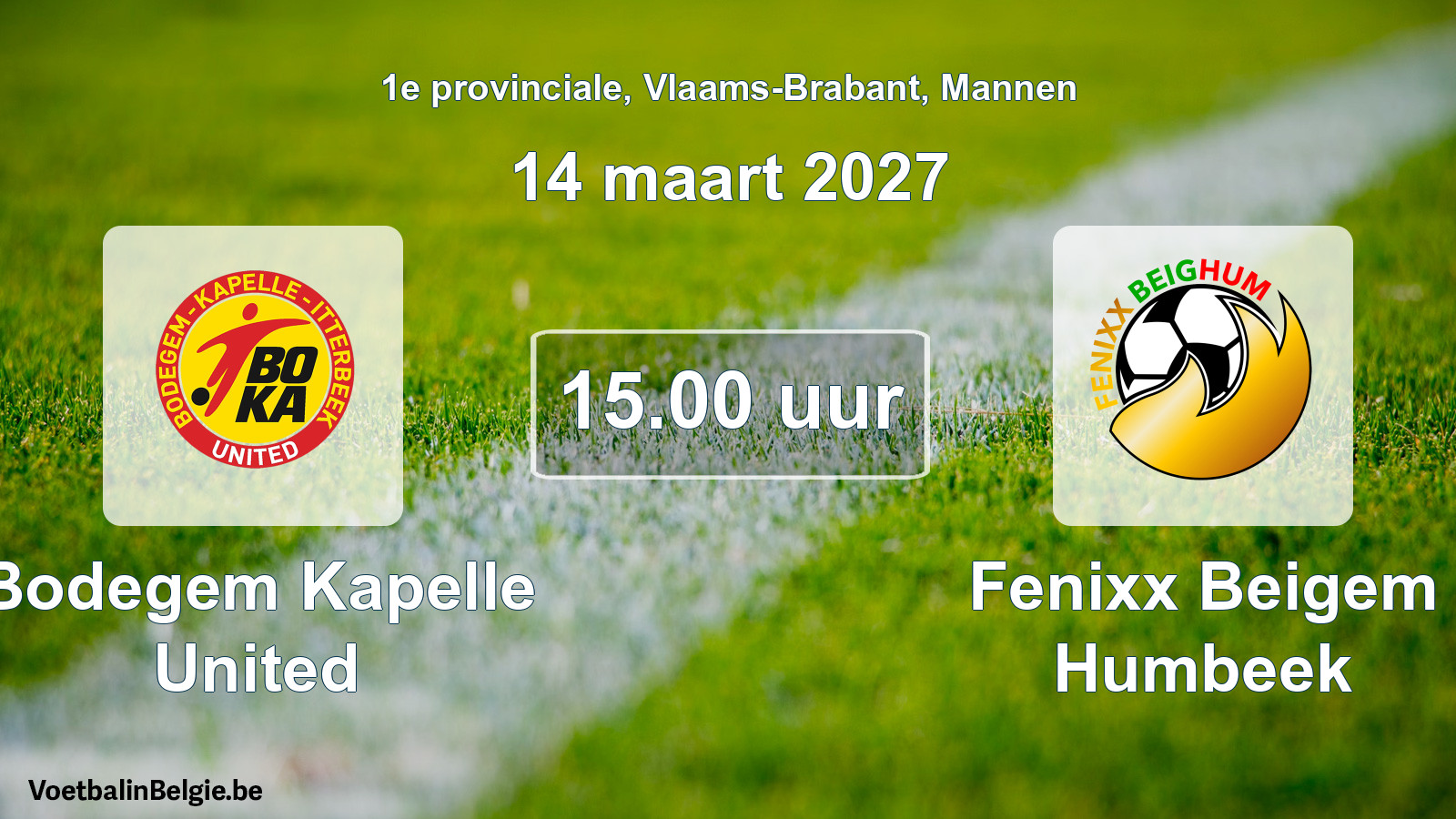 Geplande wedstrijd mannenvoetbal: Bodegem Kapelle United - Fenixx Beigem Humbeek (14 maart 2027)