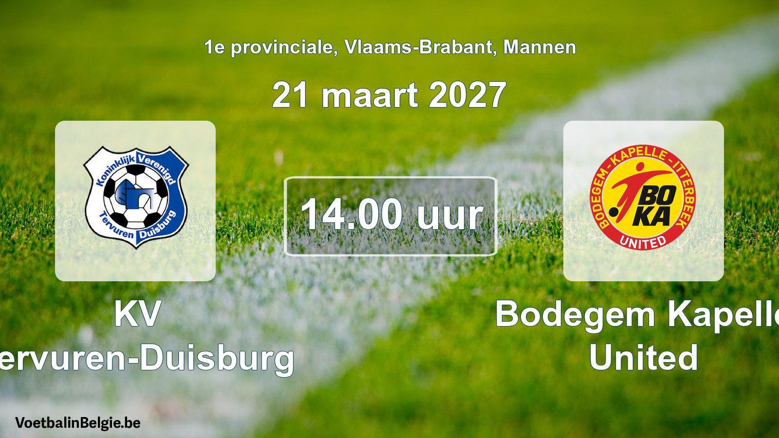 Geplande wedstrijd mannenvoetbal: KV Tervuren-Duisburg - Bodegem Kapelle United (21 maart 2027)