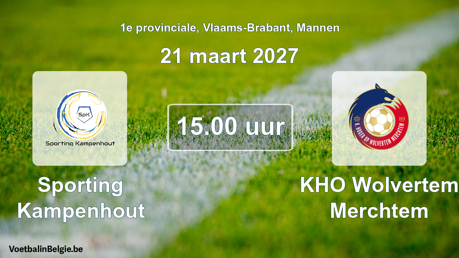 Geplande wedstrijd mannenvoetbal: Sporting Kampenhout - KHO Wolvertem Merchtem (21 maart 2027)