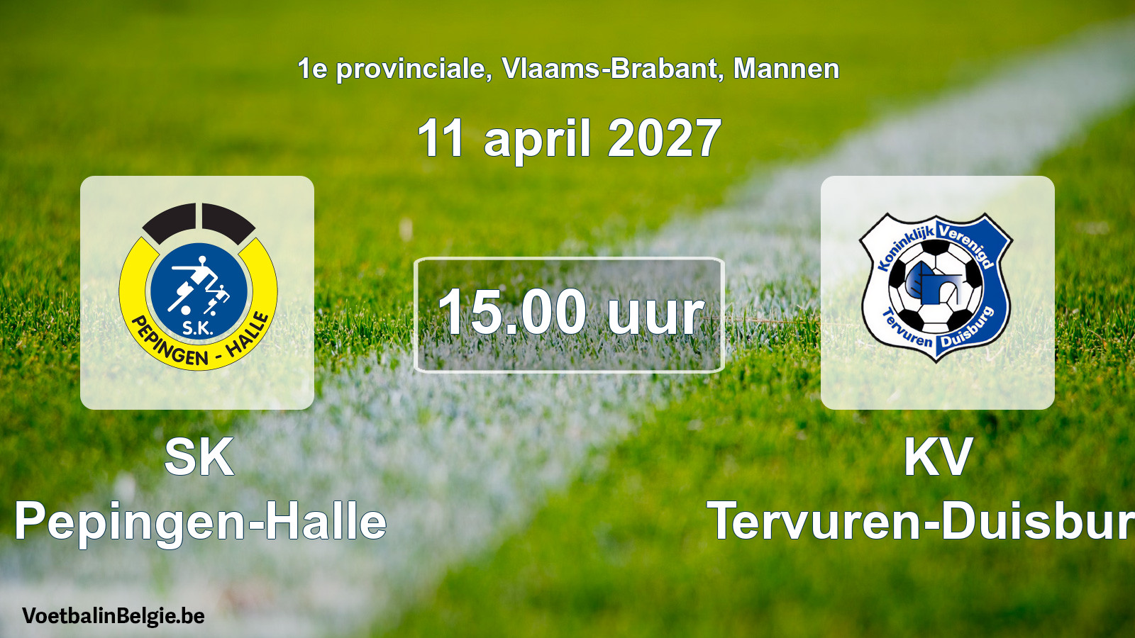 Geplande wedstrijd mannenvoetbal: SK Pepingen-Halle - KV Tervuren-Duisburg (11 april 2027)