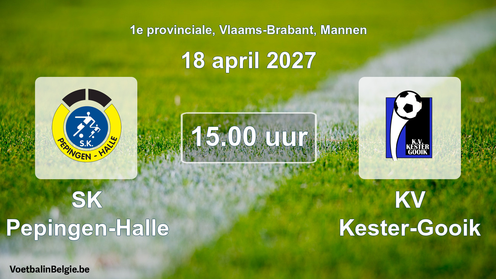 Geplande wedstrijd mannenvoetbal: SK Pepingen-Halle - KV Kester-Gooik (18 april 2027)