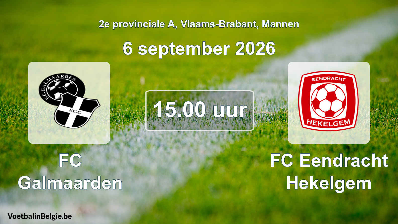 Geplande wedstrijd mannenvoetbal: FC Galmaarden - FC Eendracht Hekelgem (6 september 2026)