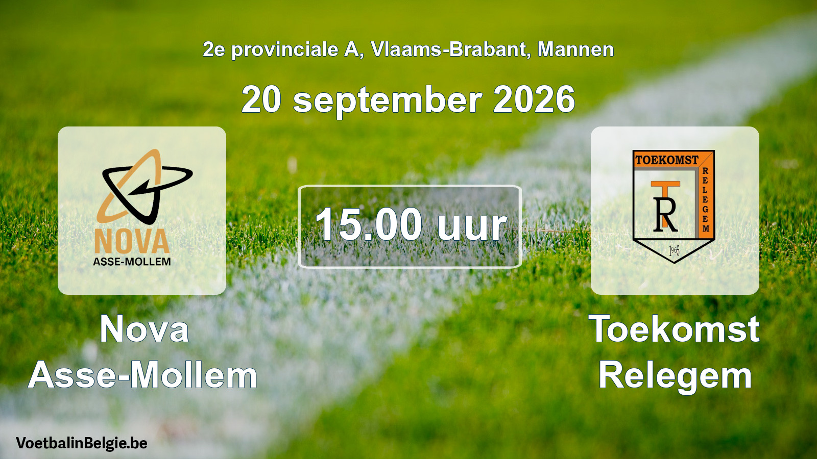 Geplande wedstrijd mannenvoetbal: Nova Asse-Mollem - Toekomst Relegem (20 september 2026)