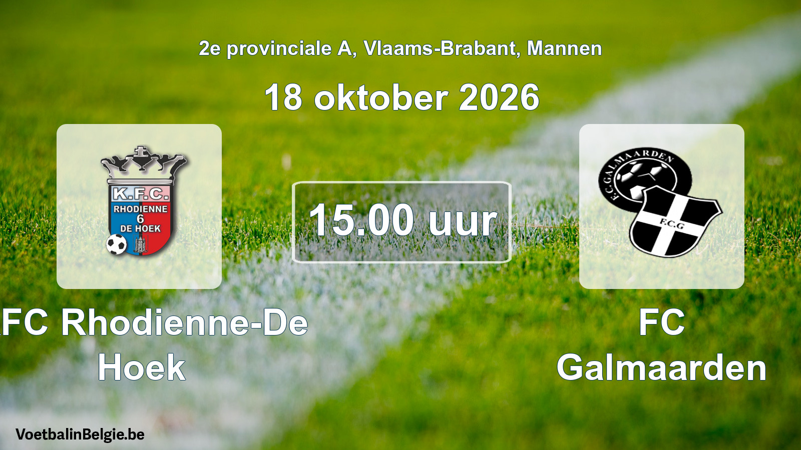 Geplande wedstrijd mannenvoetbal: KFC Rhodienne-De Hoek - FC Galmaarden (18 oktober 2026)