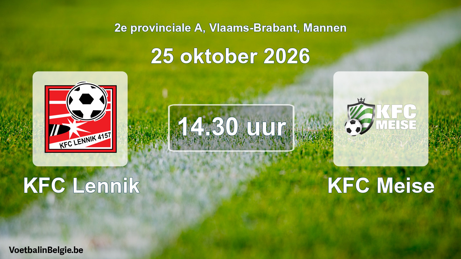 Geplande wedstrijd mannenvoetbal: KFC Lennik - KFC Meise (25 oktober 2026)