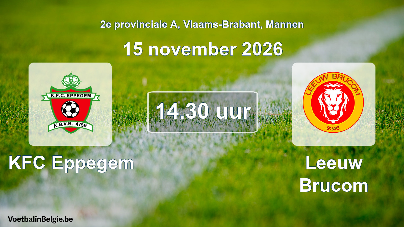 Geplande wedstrijd mannenvoetbal: KFC Eppegem - Leeuw Brucom (15 november 2026)