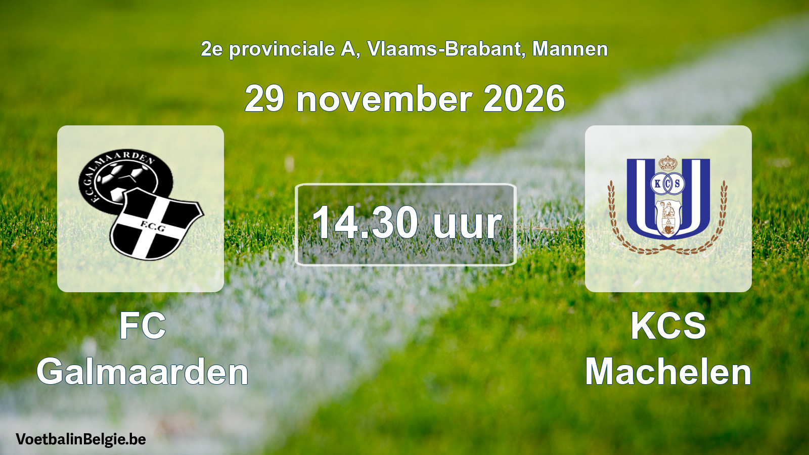 Geplande wedstrijd mannenvoetbal: FC Galmaarden - KCS Machelen (29 november 2026)