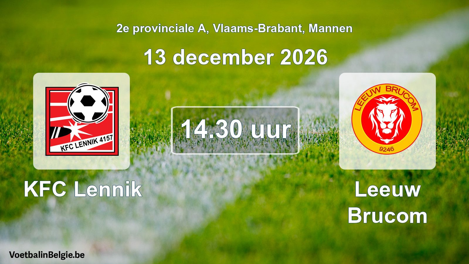 Geplande wedstrijd mannenvoetbal: KFC Lennik - Leeuw Brucom (13 december 2026)