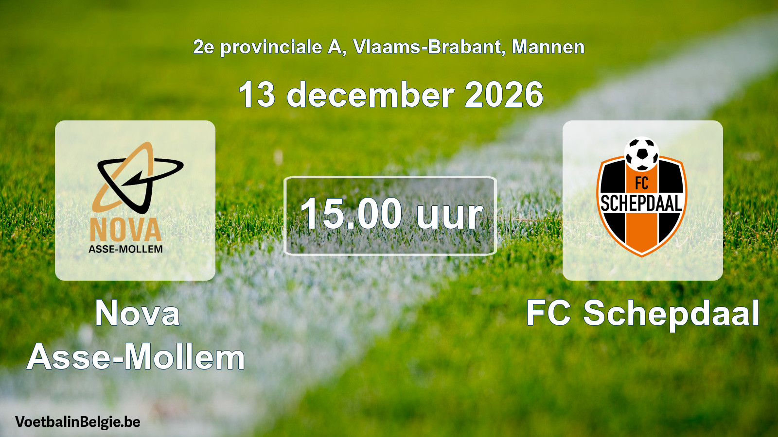 Geplande wedstrijd mannenvoetbal: Nova Asse-Mollem - FC Schepdaal (13 december 2026)