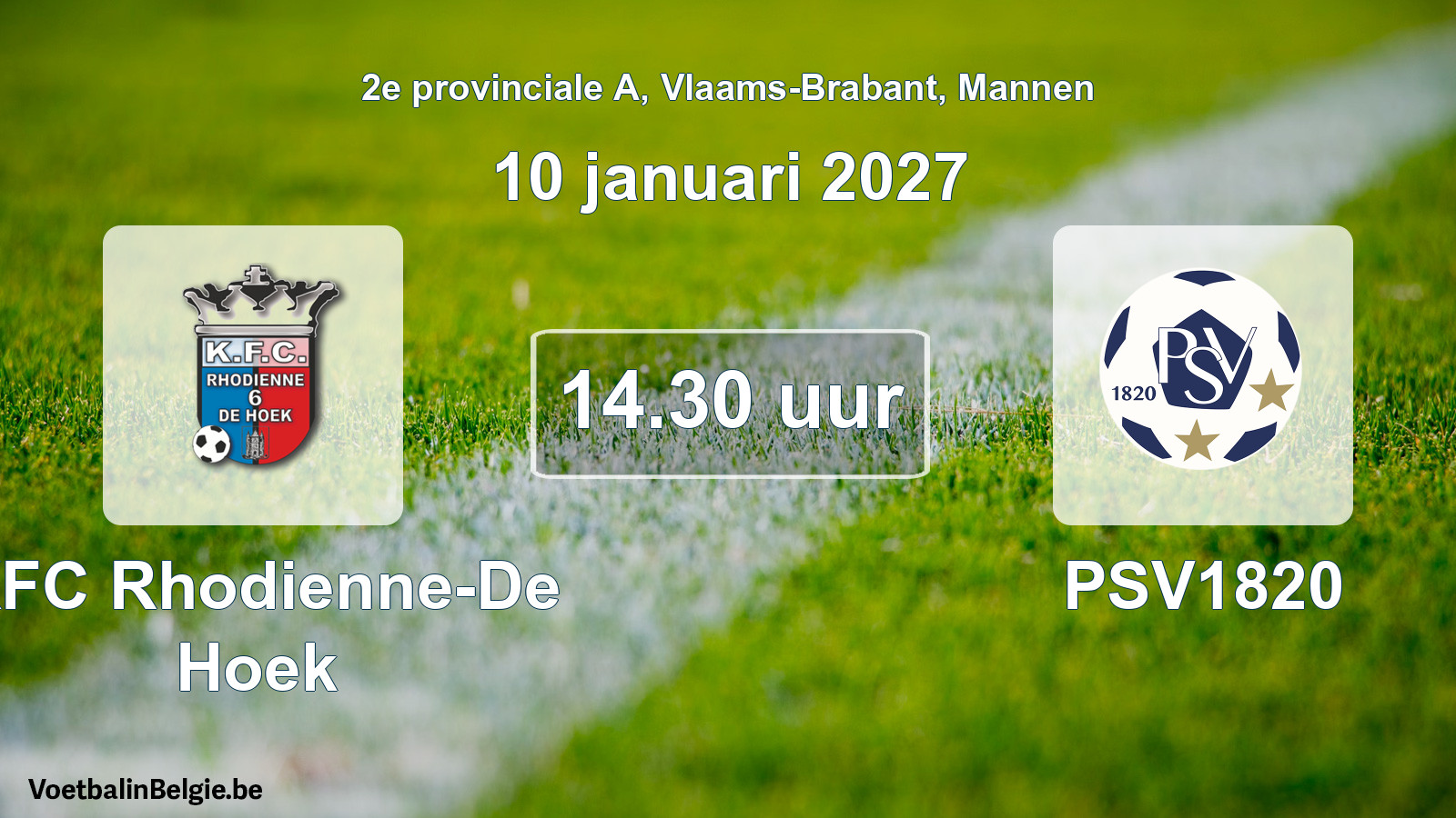 Geplande wedstrijd mannenvoetbal: KFC Rhodienne-De Hoek - PSV1820 (10 januari 2027)