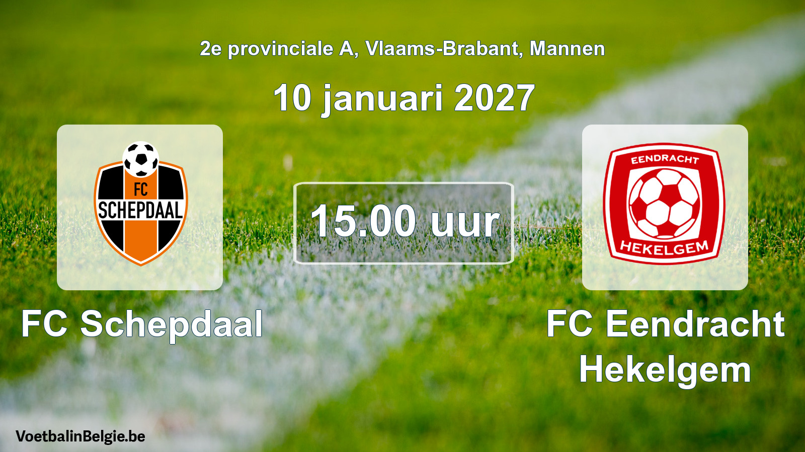 Geplande wedstrijd mannenvoetbal: FC Schepdaal - FC Eendracht Hekelgem (10 januari 2027)