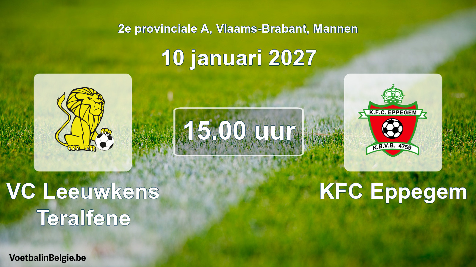 Geplande wedstrijd mannenvoetbal: VC Leeuwkens Teralfene - KFC Eppegem (10 januari 2027)