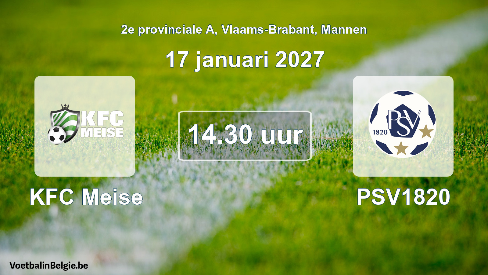 Geplande wedstrijd mannenvoetbal: KFC Meise - PSV1820 (17 januari 2027)