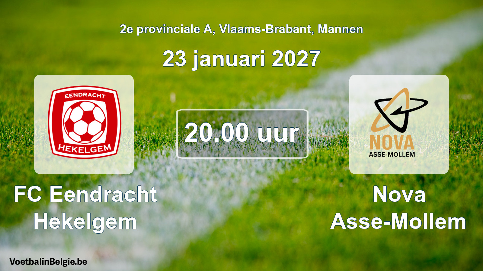 Geplande wedstrijd mannenvoetbal: FC Eendracht Hekelgem - Nova Asse-Mollem (23 januari 2027)