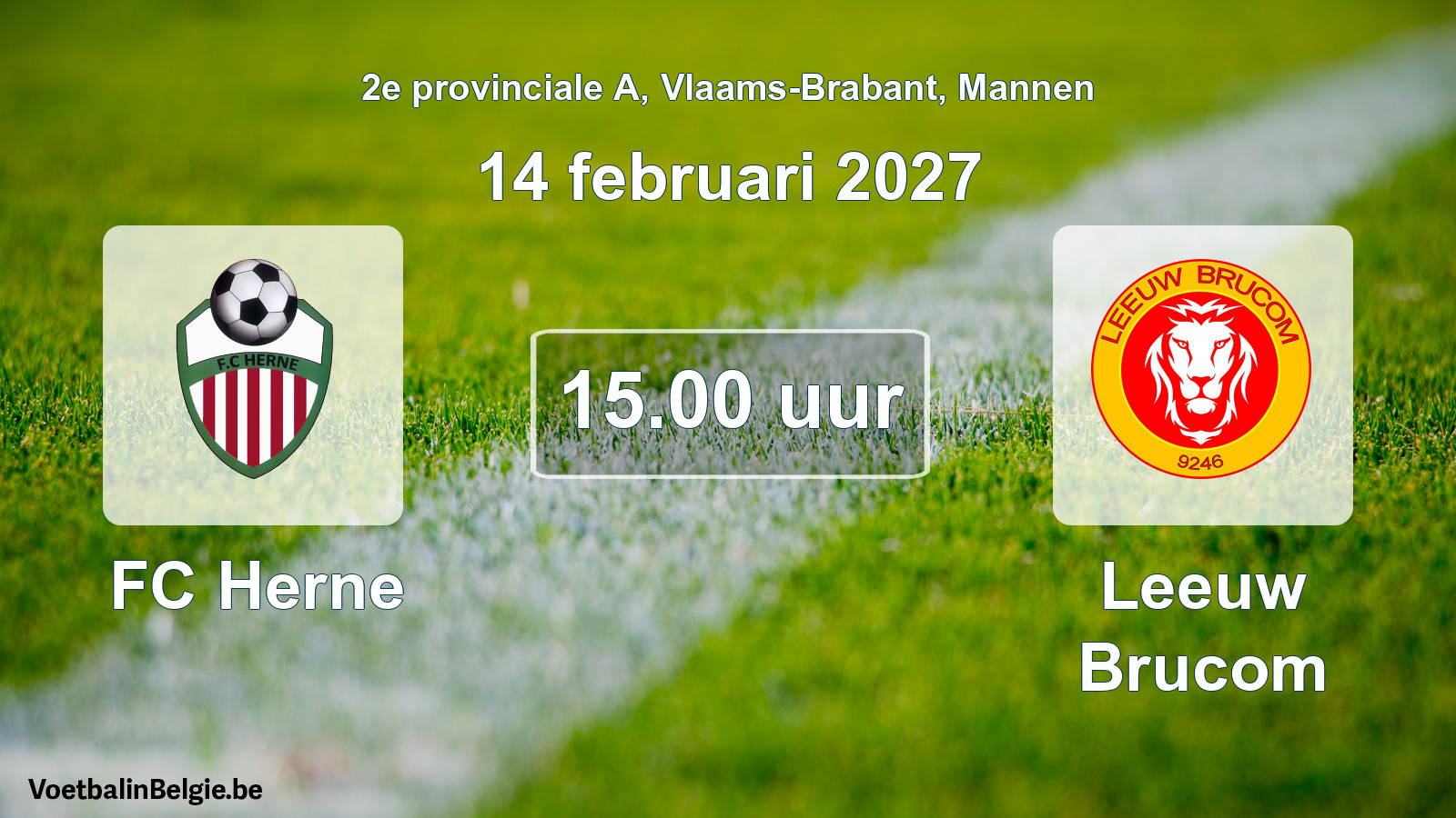 Geplande wedstrijd mannenvoetbal: FC Herne - Leeuw Brucom (14 februari 2027)
