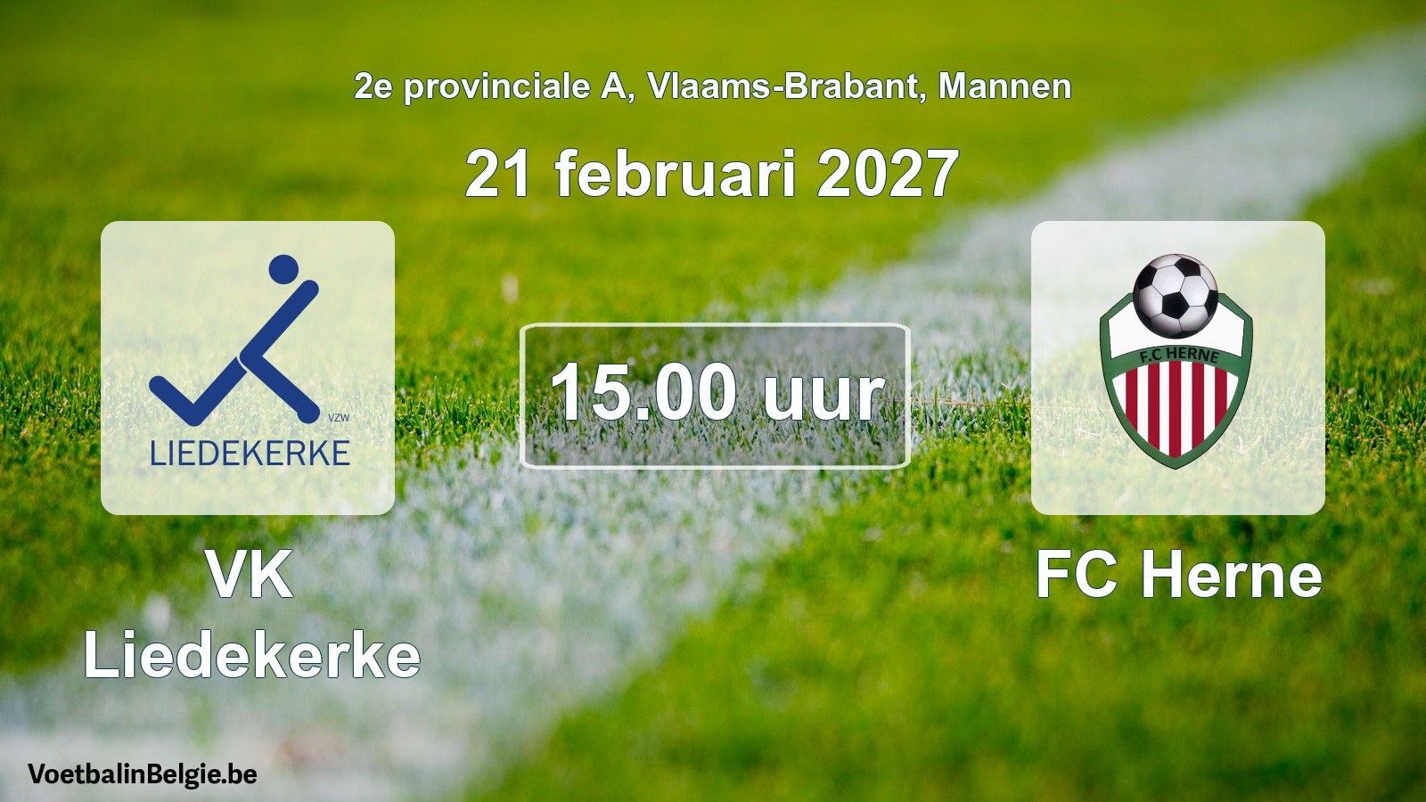 Geplande wedstrijd mannenvoetbal: VK Liedekerke - FC Herne (21 februari 2027)