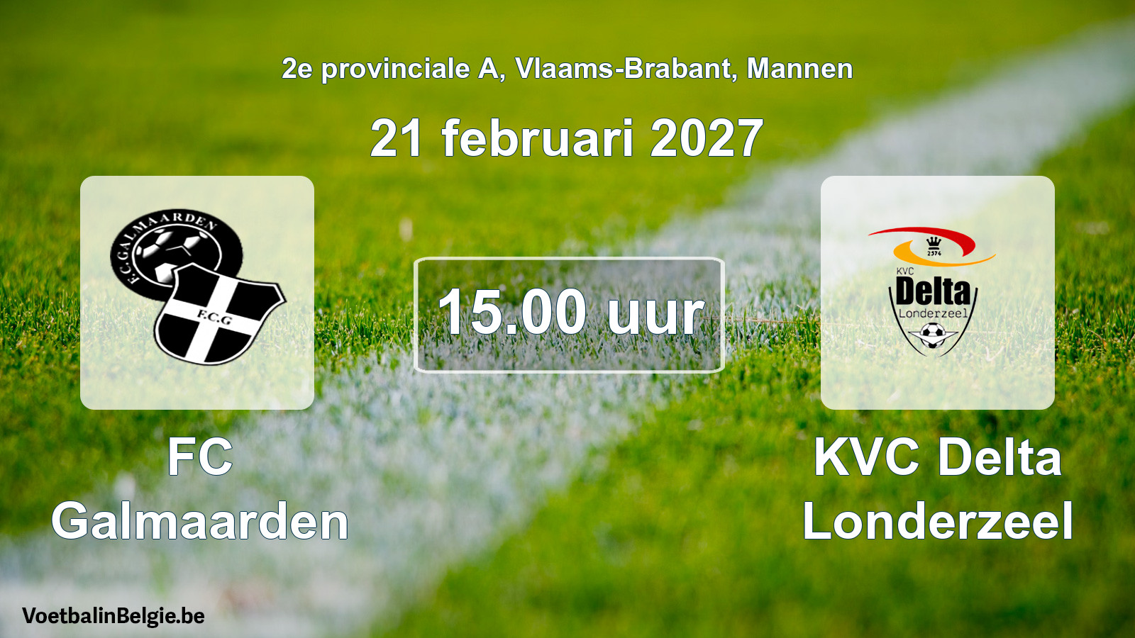 Geplande wedstrijd mannenvoetbal: FC Galmaarden - KVC Delta Londerzeel (21 februari 2027)