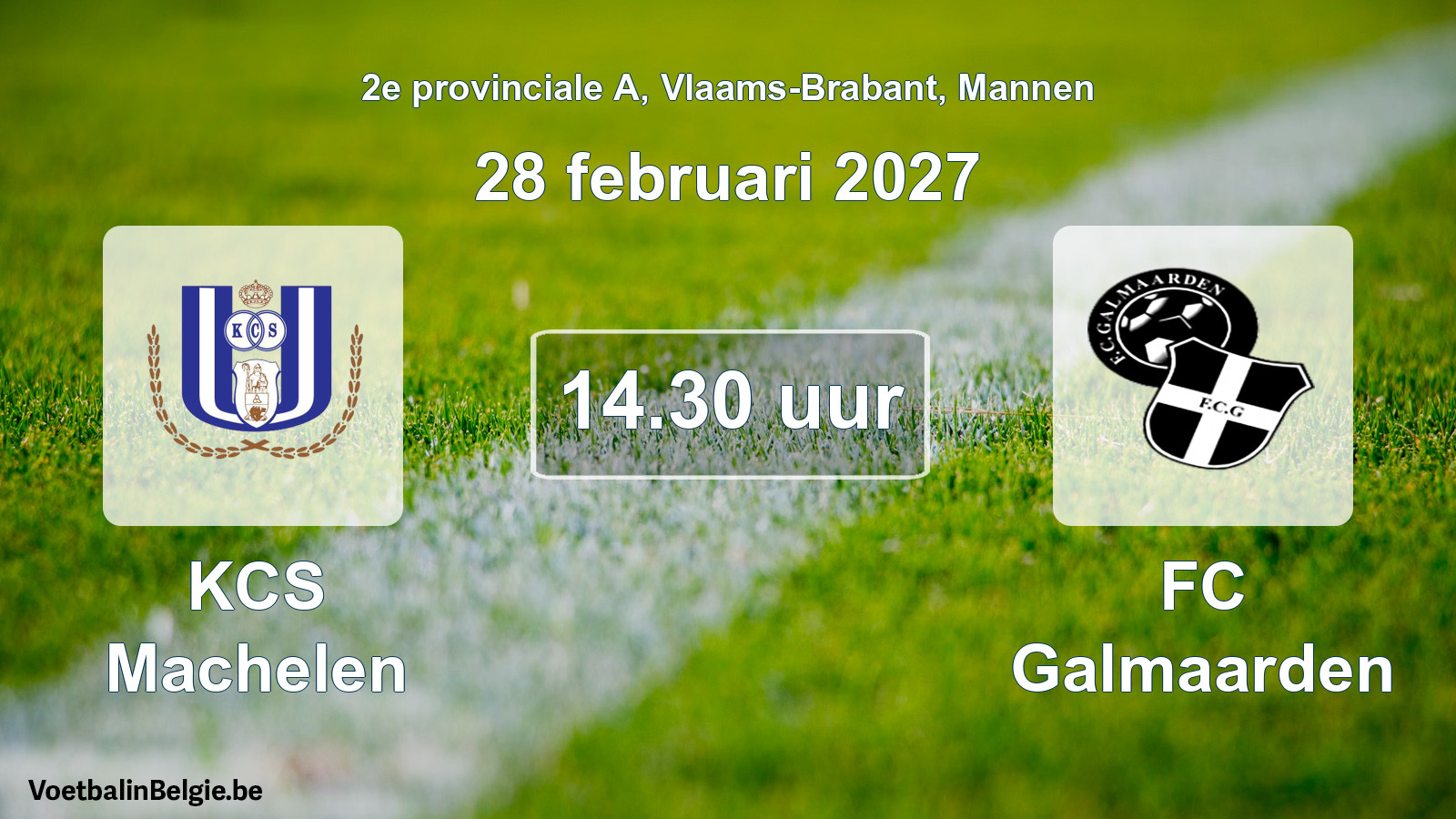 Geplande wedstrijd mannenvoetbal: KCS Machelen - FC Galmaarden (28 februari 2027)