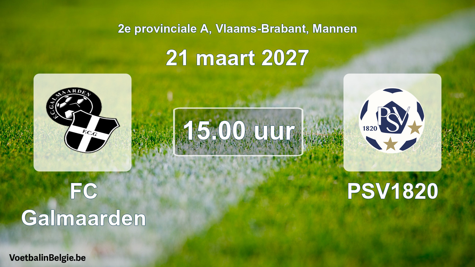Geplande wedstrijd mannenvoetbal: FC Galmaarden - PSV1820 (21 maart 2027)