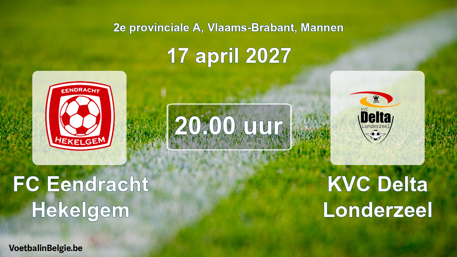 Geplande wedstrijd mannenvoetbal: FC Eendracht Hekelgem - KVC Delta Londerzeel (17 april 2027)