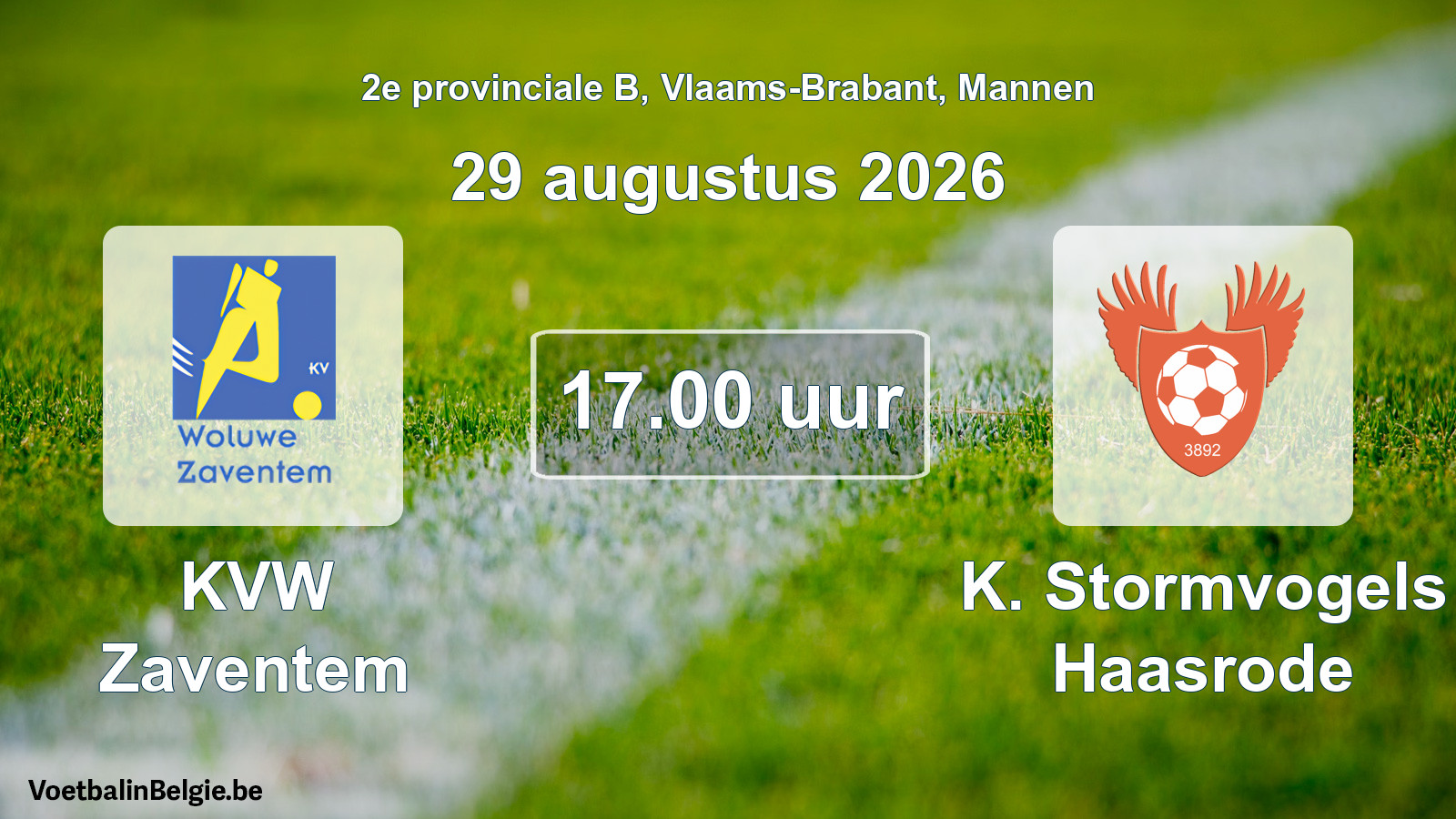Geplande wedstrijd mannenvoetbal: KVW Zaventem - K. Stormvogels Haasrode (29 augustus 2026)