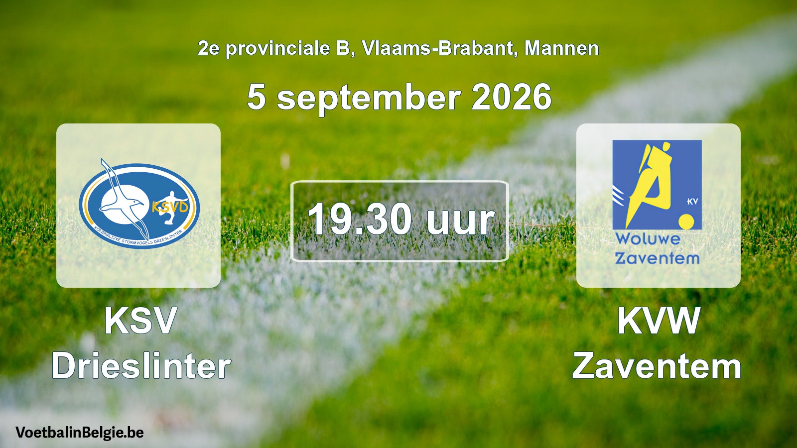 Geplande wedstrijd mannenvoetbal: KSV Drieslinter - KVW Zaventem (5 september 2026)