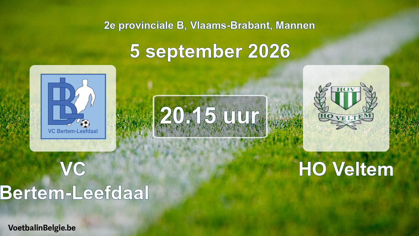 Match prévu football hommes: VC Bertem-Leefdaal - HO Veltem (5 septembre 2026)