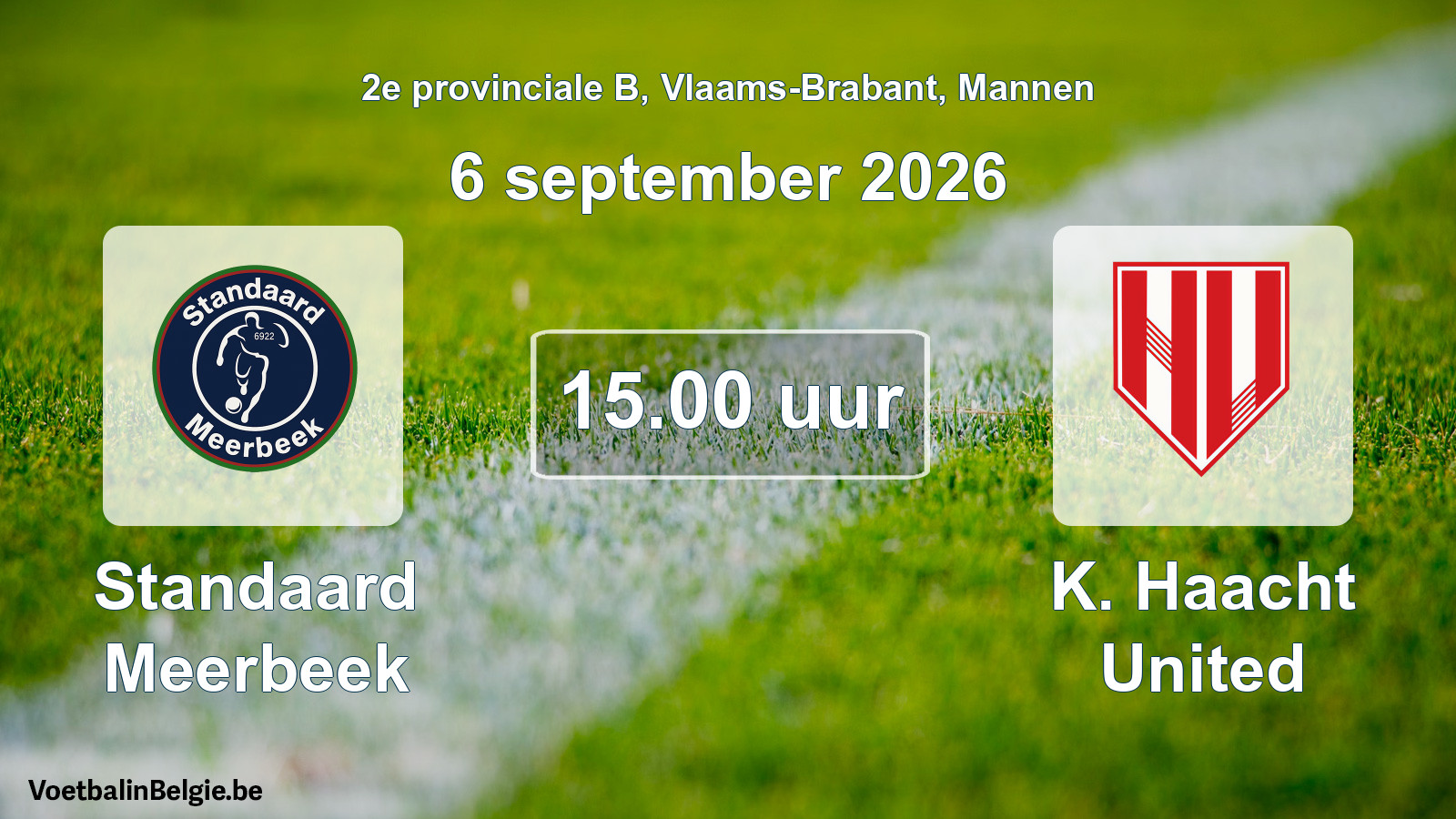 Geplande wedstrijd mannenvoetbal: Standaard Meerbeek - K. Haacht United (6 september 2026)