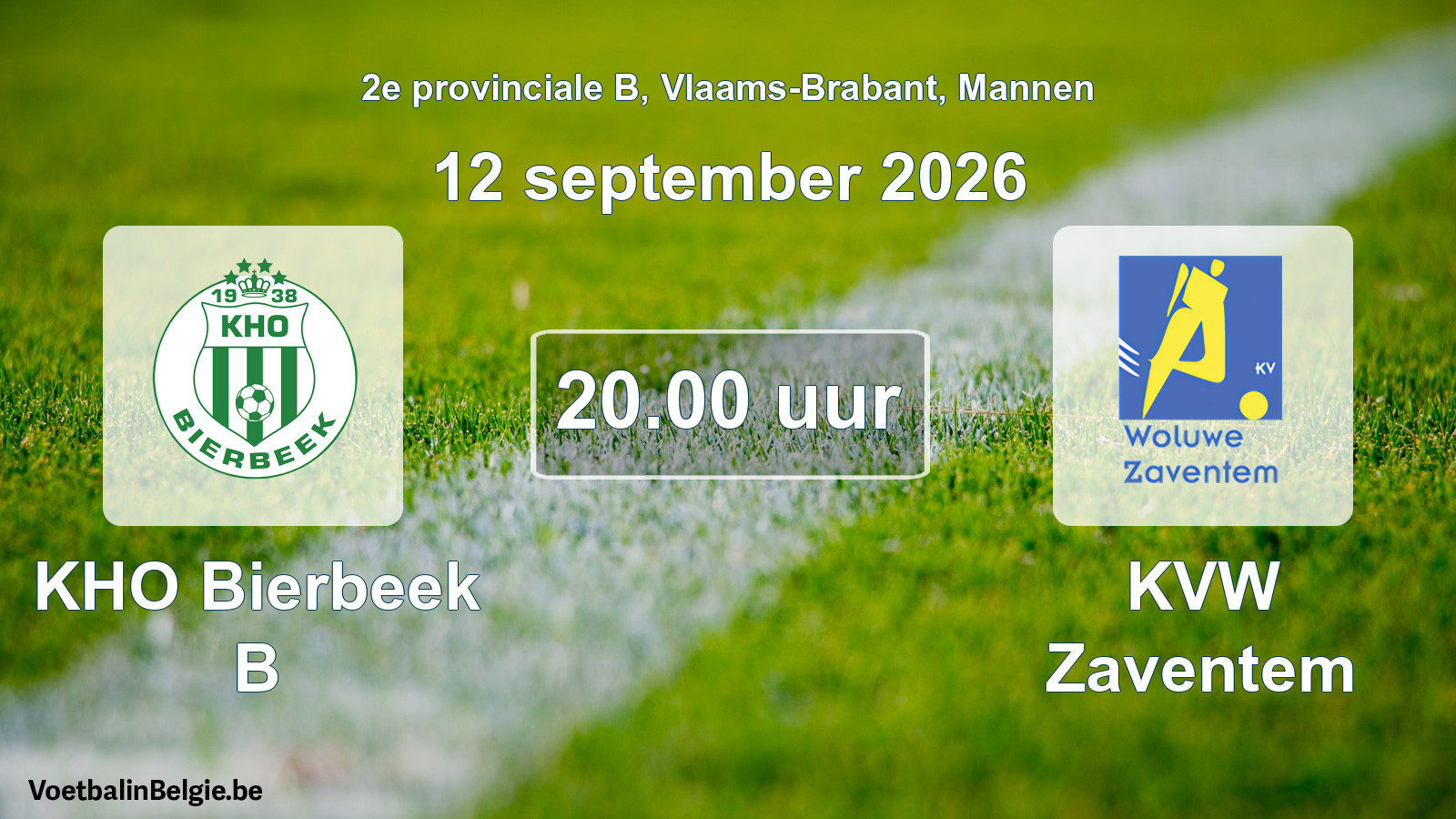 Geplande wedstrijd mannenvoetbal: KHO Bierbeek B - KVW Zaventem (12 september 2026)