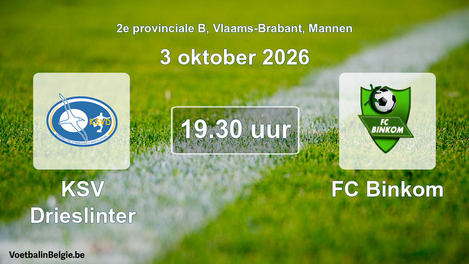 Geplande wedstrijd mannenvoetbal: KSV Drieslinter - FC Binkom (3 oktober 2026)