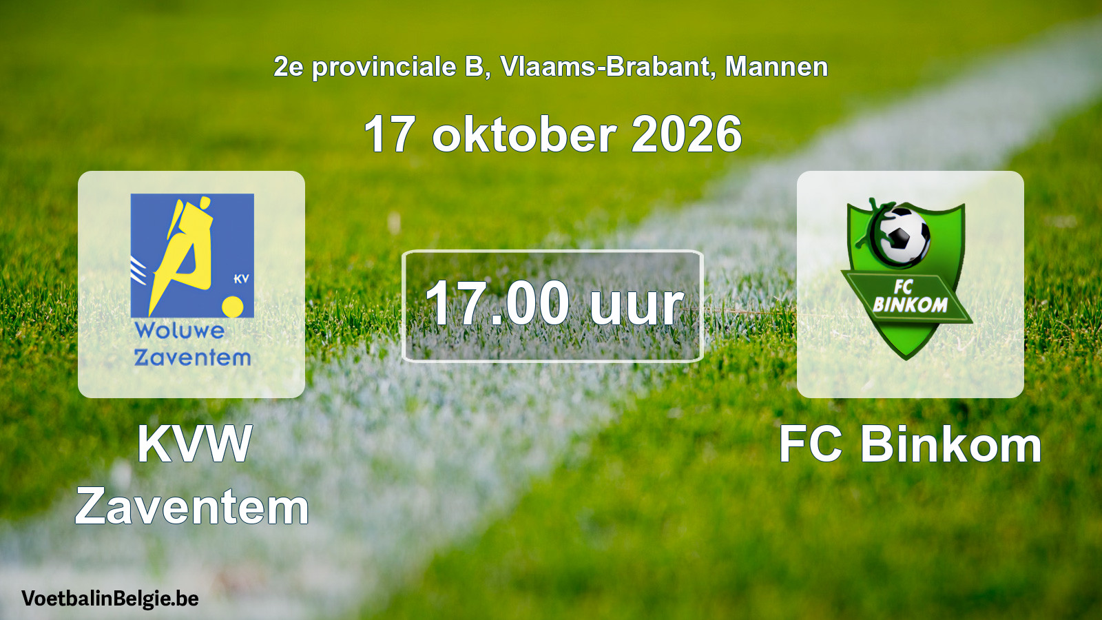 Geplande wedstrijd mannenvoetbal: KVW Zaventem - FC Binkom (17 oktober 2026)