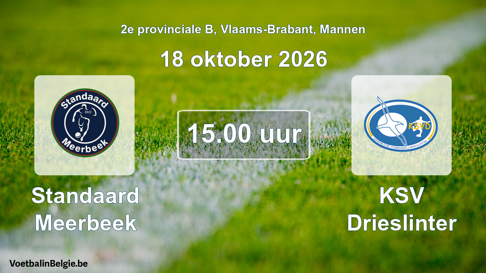 Geplande wedstrijd mannenvoetbal: Standaard Meerbeek - KSV Drieslinter (18 oktober 2026)