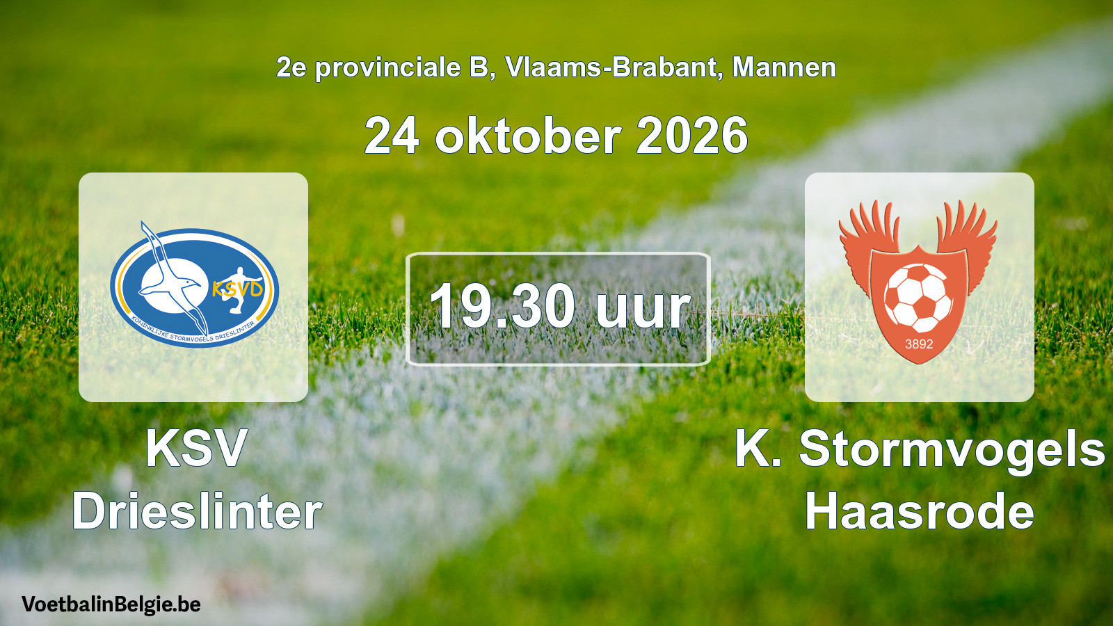 Geplande wedstrijd mannenvoetbal: KSV Drieslinter - K. Stormvogels Haasrode (24 oktober 2026)