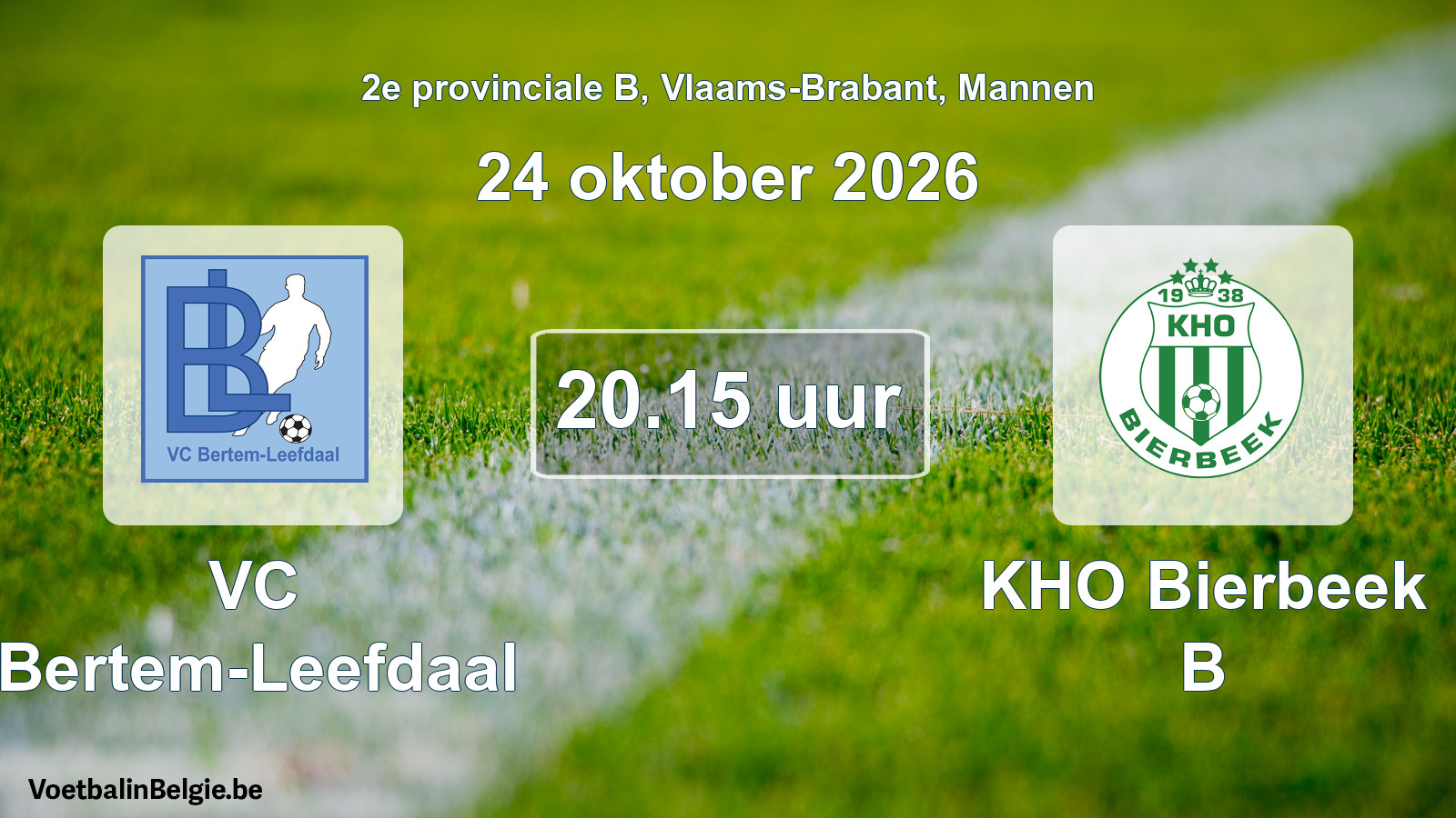 Geplande wedstrijd mannenvoetbal: VC Bertem-Leefdaal - KHO Bierbeek B (24 oktober 2026)