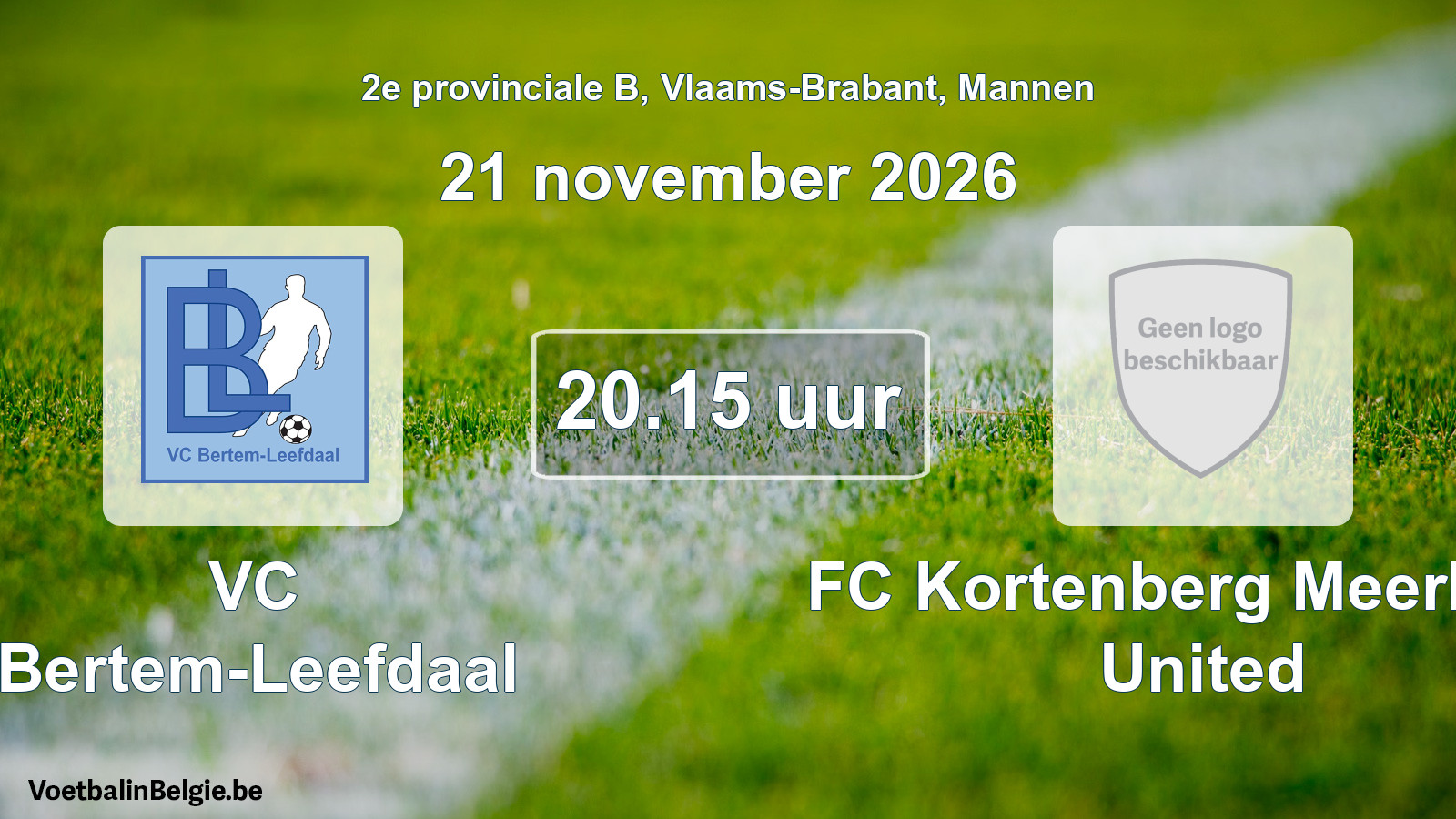 Geplande wedstrijd mannenvoetbal: VC Bertem-Leefdaal - FC Kortenberg Meerbeek United (21 november 2026)