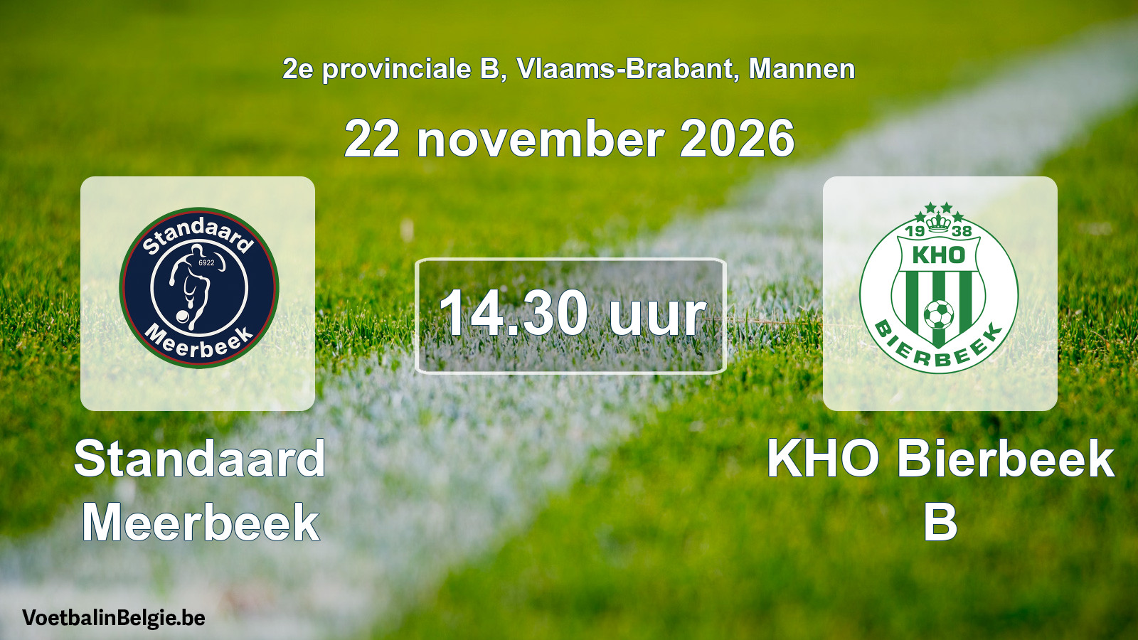 Geplande wedstrijd mannenvoetbal: Standaard Meerbeek - KHO Bierbeek B (22 november 2026)