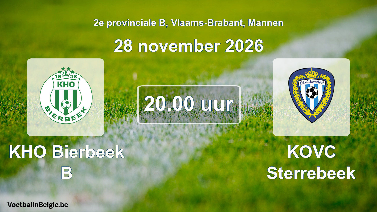 Geplande wedstrijd mannenvoetbal: KHO Bierbeek B - KOVC Sterrebeek (28 november 2026)