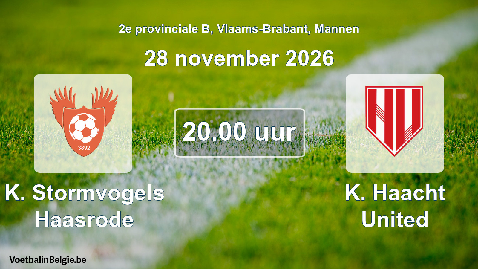 Geplande wedstrijd mannenvoetbal: K. Stormvogels Haasrode - K. Haacht United (28 november 2026)