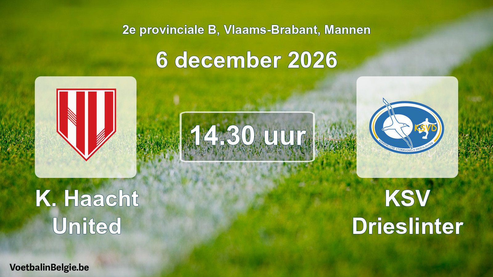 Geplande wedstrijd mannenvoetbal: K. Haacht United - KSV Drieslinter (6 december 2026)