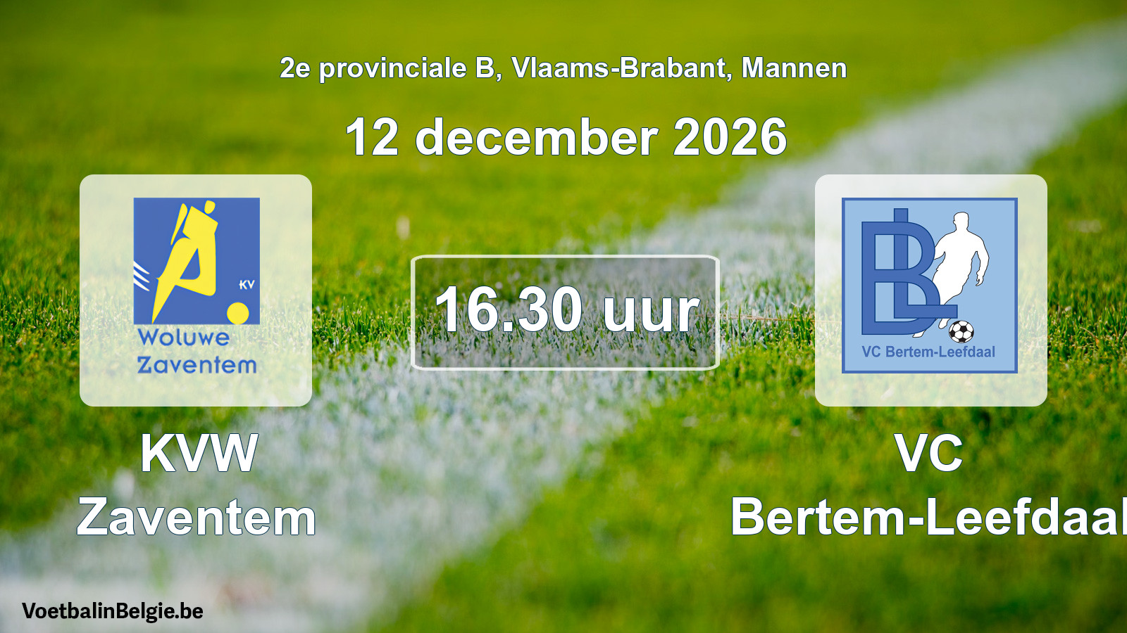 Scheduled match men football: KVW Zaventem - VC Bertem-Leefdaal (12 December 2026)