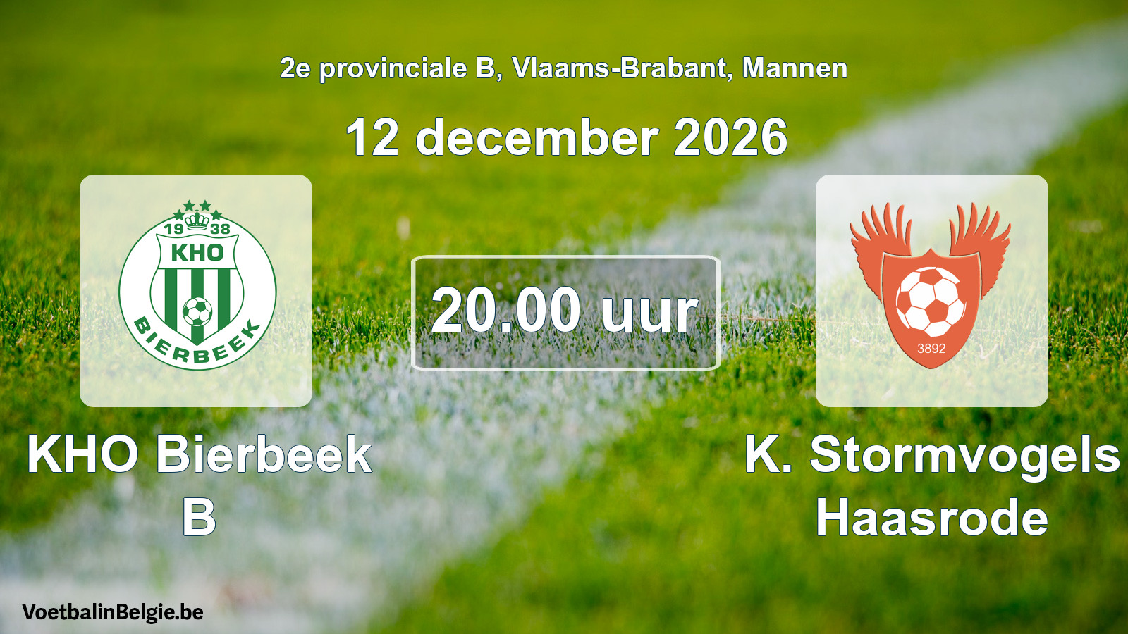 Geplande wedstrijd mannenvoetbal: KHO Bierbeek B - K. Stormvogels Haasrode (12 december 2026)