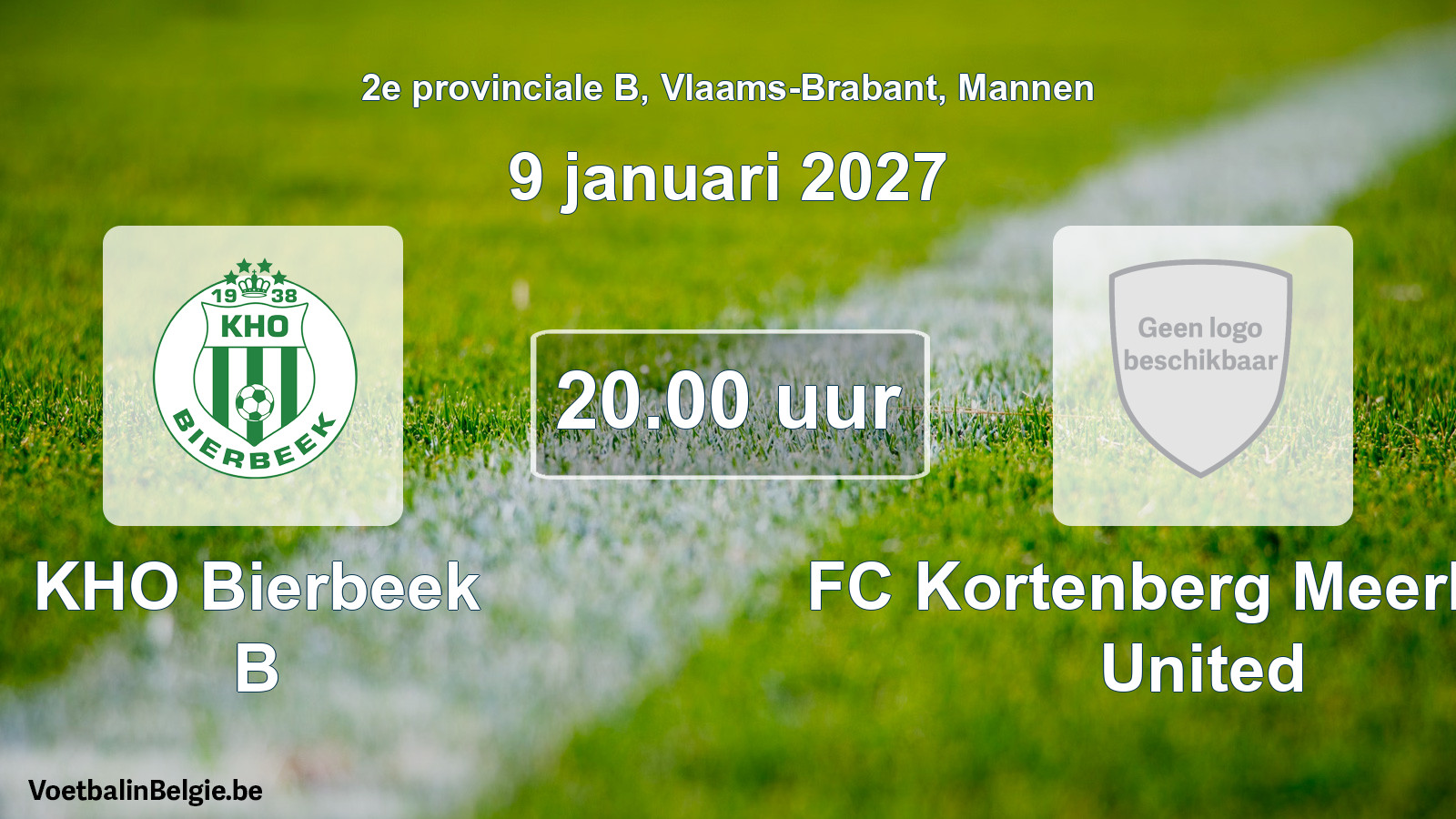 Geplande wedstrijd mannenvoetbal: KHO Bierbeek B - FC Kortenberg Meerbeek United (9 januari 2027)