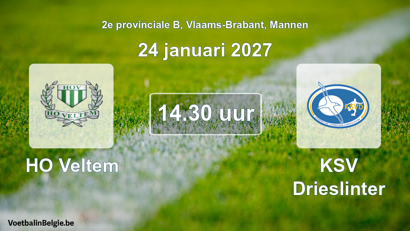 Match prévu football hommes: HO Veltem - KSV Drieslinter (24 janvier 2027)