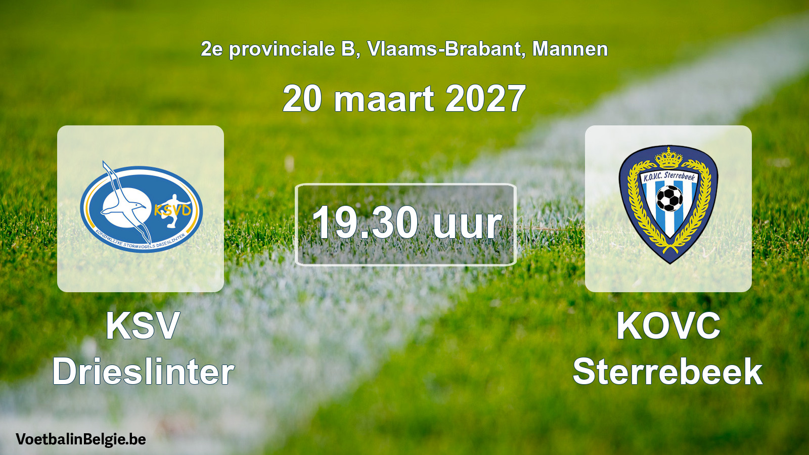 Scheduled match men football: KSV Drieslinter - KOVC Sterrebeek (20 March 2027)