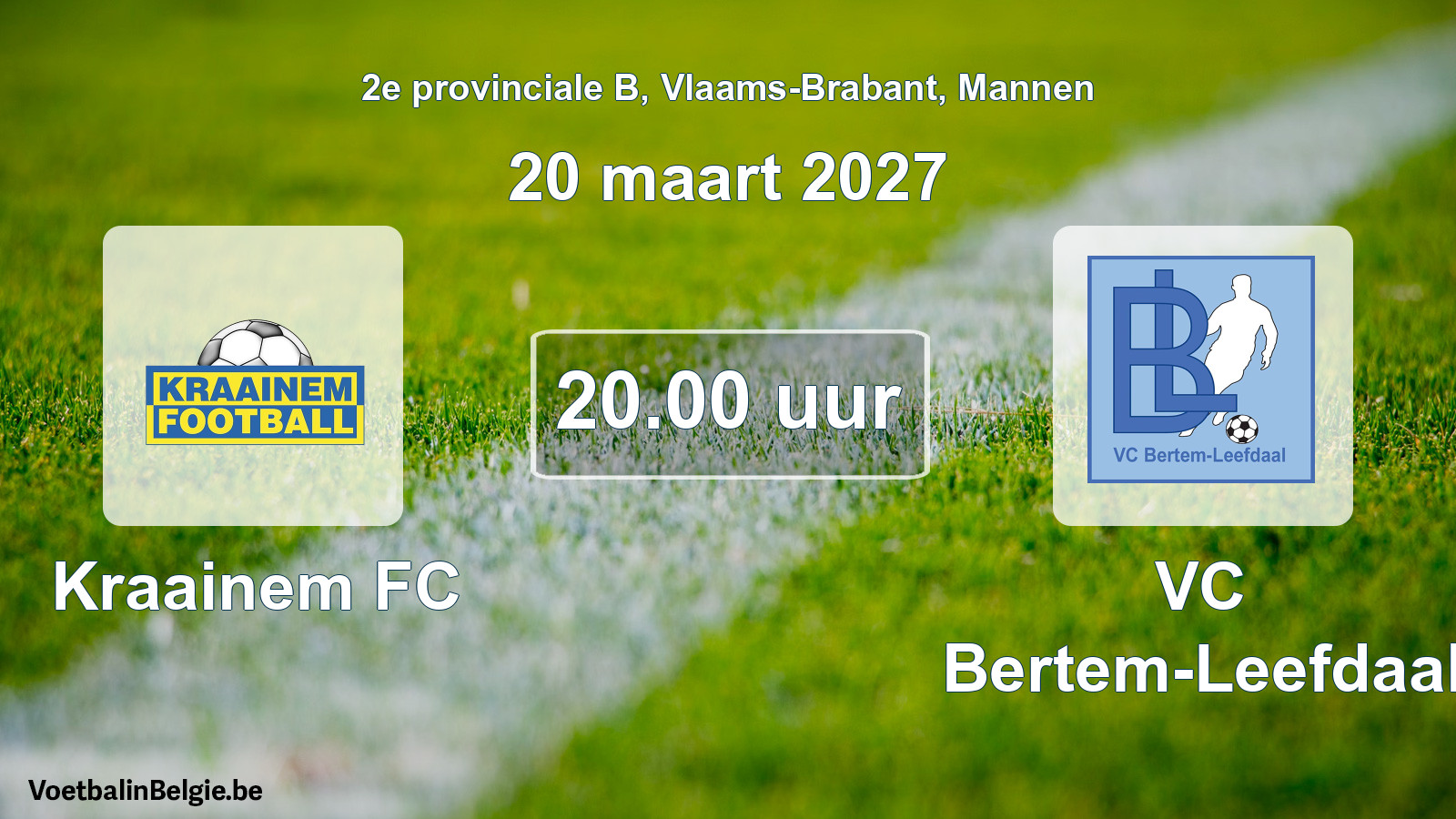 Scheduled match men football: Kraainem FC - VC Bertem-Leefdaal (20 March 2027)