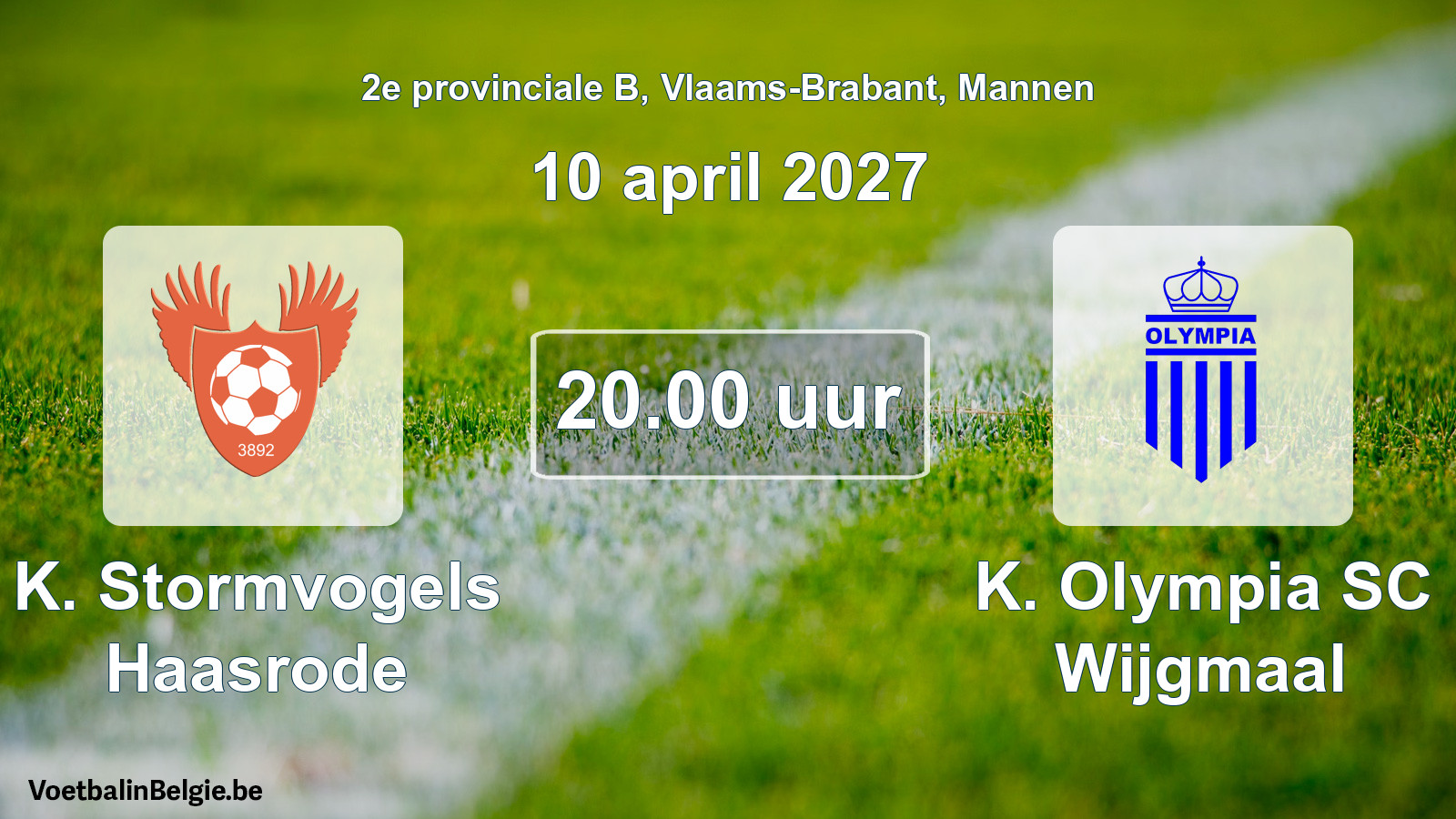 Geplande wedstrijd mannenvoetbal: K. Stormvogels Haasrode - K. Olympia SC Wijgmaal (10 april 2027)